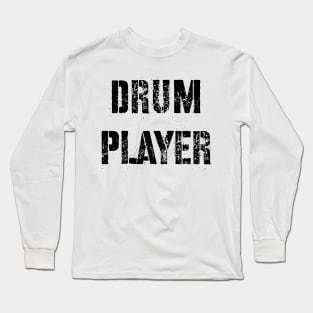 Drum Player - Cool Long Sleeve T-Shirt